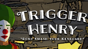 TriggerHenryTrailerV3.0 trailer thumbnail