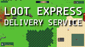 Loot Express Delivery Service Gameplay trailer thumbnail