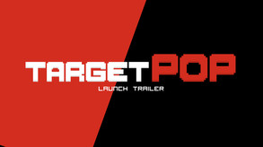 TargetPOP Launch Trailer trailer thumbnail