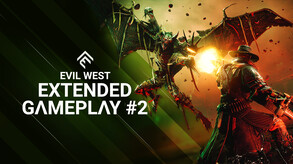 Evil West - Extended Gameplay Trailer #2 trailer thumbnail