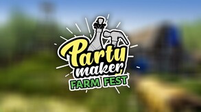 Party Maker Farm Fest video 1.0 trailer thumbnail