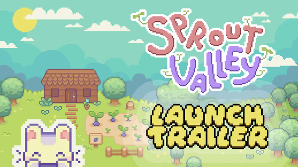 Sprout Valley - Launch Trailer trailer thumbnail