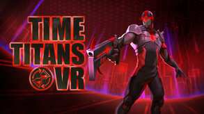Time Titans Trailer trailer thumbnail