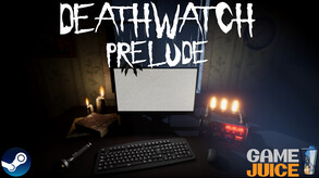 DEATHWATCH-PRELUDE - Trailer trailer thumbnail