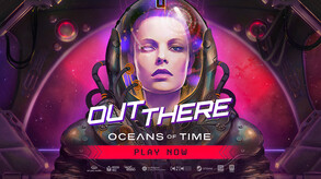 OUT THERE: OCEANS OF TIME - REDSHIFT TRAILER trailer thumbnail