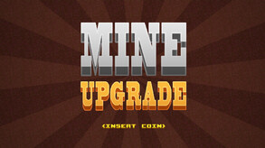 Mine Upgrade Launch Trailer trailer thumbnail