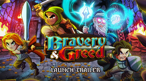 Bravery and Greed Launch Trailer trailer thumbnail
