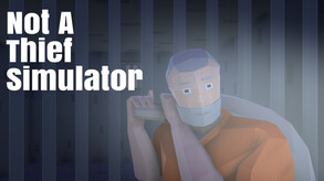 Steam Trailer Not A Thief Simulator trailer thumbnail