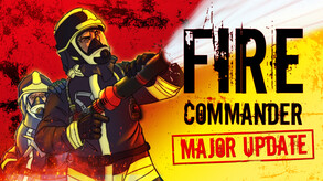 Fire Commander | Major Update Available trailer thumbnail