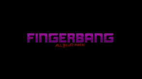 Fingerbang - Release Trailer trailer thumbnail