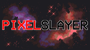 Pixel Slayer trailer thumbnail