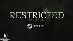 Restricted Footage Early Acess Trailer trailer thumbnail