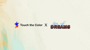Touch the Color x Sea of Dreams trailer thumbnail