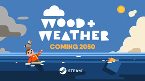 Wood & Weather - Announcement Teaser trailer thumbnail