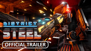 District Steel - Release Date Trailer trailer thumbnail