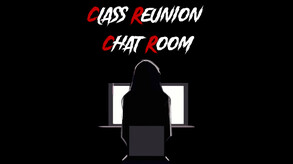 Class Reunion Chat Room Trailer trailer thumbnail