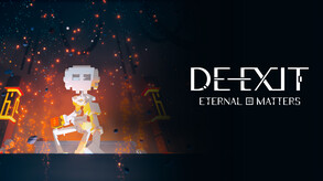 DE-EXIT - Eternal Matters // Gameplay Trailer trailer thumbnail