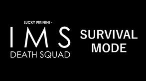 IMS Death Squad Survival Trailer 2 trailer thumbnail