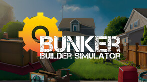 Bunker Builder Simulator: Demo - Gameplay Trailer trailer thumbnail
