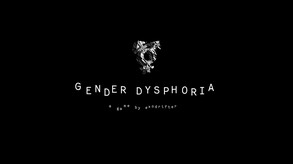 Gender Dysphoria Trailer trailer thumbnail