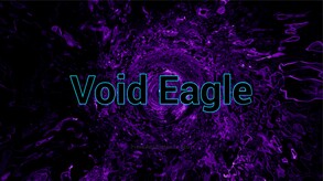 Void Eagle trailer thumbnail