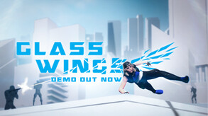Glass Wings Demo Release Trailer trailer thumbnail