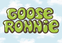 Goose Ronnie trailer thumbnail