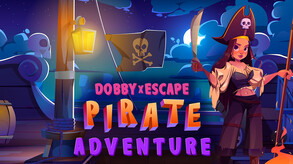 DobbyxEscape: Pirate Adventure trailer thumbnail
