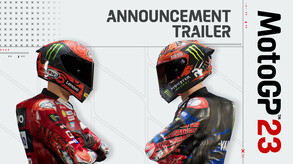 MotoGP™23 - Announcement Trailer trailer thumbnail