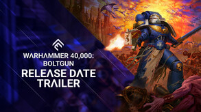 Boltgun - Release Date Reveal Trailer trailer thumbnail