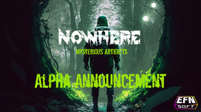 Nowhere: Mysterious Artifacts (Closed Alpha) trailer thumbnail