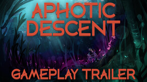 Aphotic Descent Official Trailer trailer thumbnail