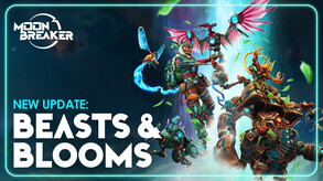 Moonbreaker Beasts and Blooms Update trailer thumbnail