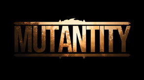 Mutantity Announcement Trailer trailer thumbnail