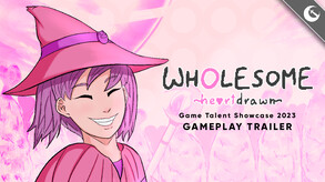 Wholesome: Heartdrawn - Gameplay Trailer trailer thumbnail