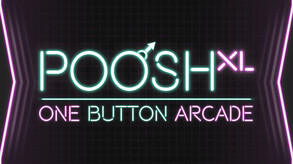 Poosh XL - Launch Trailer (v1) trailer thumbnail
