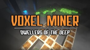 Voxel Miner Trailer trailer thumbnail