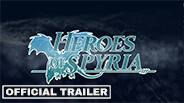 Heroes of Spyria official trailer trailer thumbnail