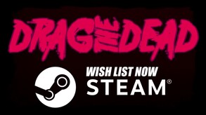 Drag the Dead: Wish List Trailer trailer thumbnail