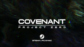 Covenant: Project Zero - Release Trailer trailer thumbnail