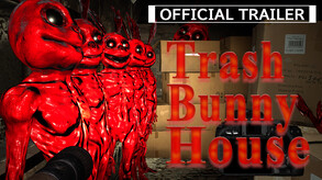 Trash Bunny House Trailer trailer thumbnail
