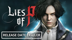 [EN] Lies of P - Release Date Trailer - SGF trailer thumbnail