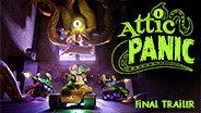 Attic Panic - The Final Trailer trailer thumbnail