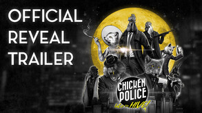 Chicken Police: Into the Hive! Official Reveal Trailer trailer thumbnail