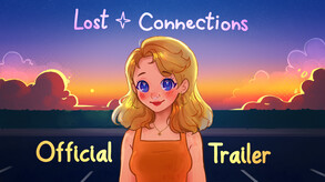 Lost Connections TRAILER trailer thumbnail