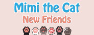 Mimi the Cat - New Friends Announcement Trailer trailer thumbnail