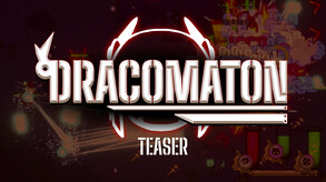DRACOMATON Teaser trailer thumbnail