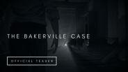 The Bakerville Case - Teaser Trailer trailer thumbnail