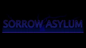 Sorrow Asylum Trailer trailer thumbnail