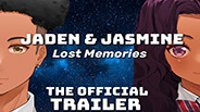 Jaden & Jasmine: Lost Memories trailer thumbnail
